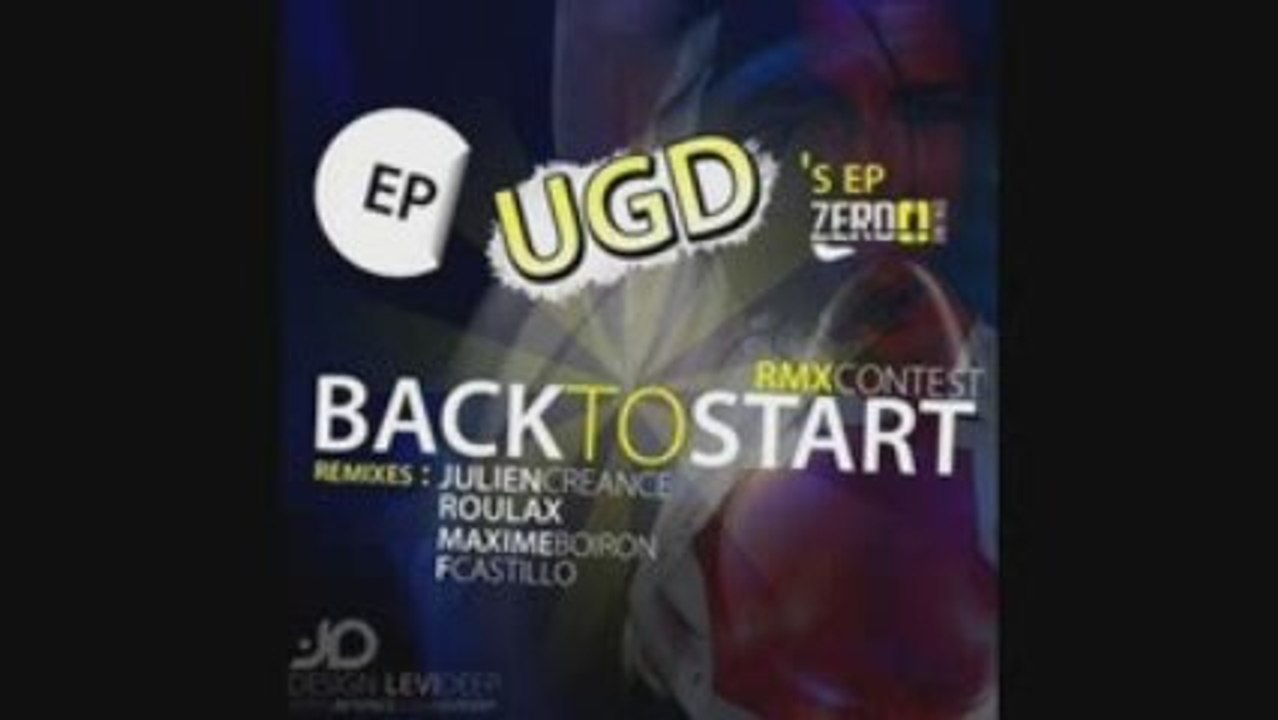 UGD - Back to start (julien creance remix)