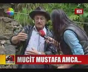 Mucit mustafa amca...