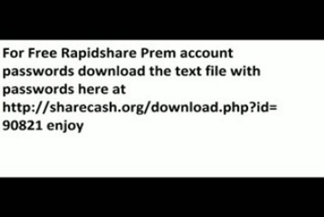 FREE RAPIDSHARE PREM ACCOUNTS