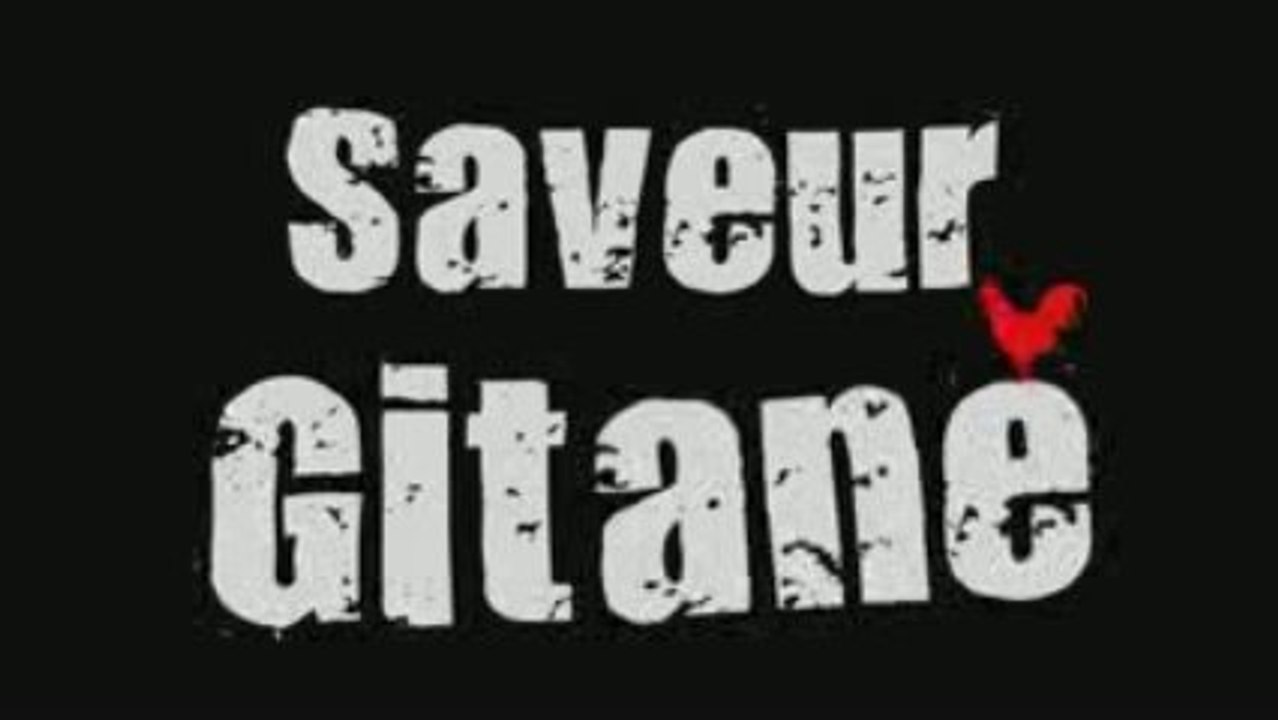 SAVEUR GITANE le film