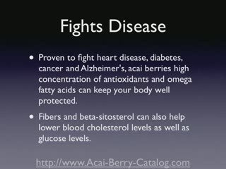 AcaiBerry Benefits Part 2