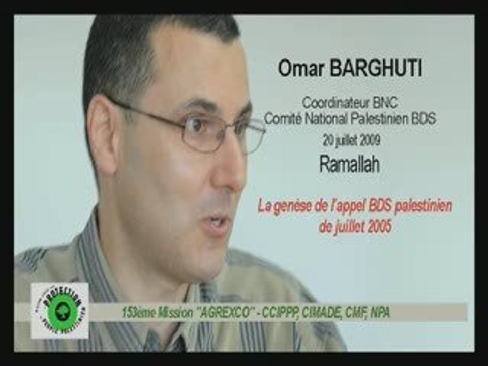 Omar Barghuti : la genèse du BDS