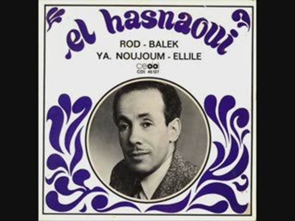 CHEIKH EL HASNAOUI   -A  ZAHIA-