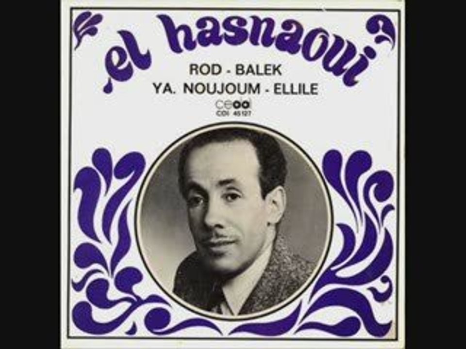 CHEIKH EL HASNAOUI   -CHEIKH AMOKRANE-