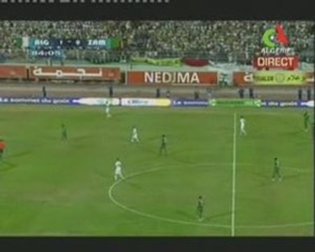 ALGERIE 1 ZAMBIE 0, 1/4 d'heure de pur football 06 09 2009