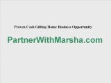 Proven Cash Gifting Home Business Opportunity