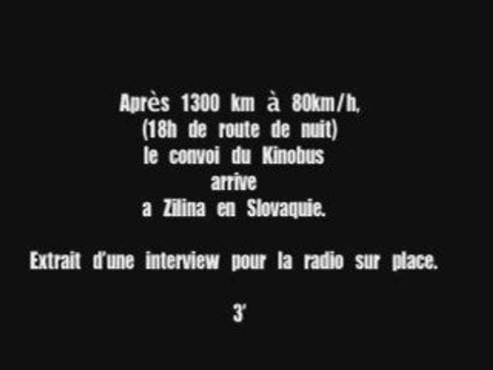Extrait d'une interview radio faite à Zilina (Slovaquie)
