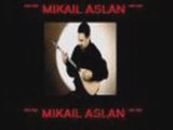 MİKAİL ASLAN -- TU KONCAHİRO