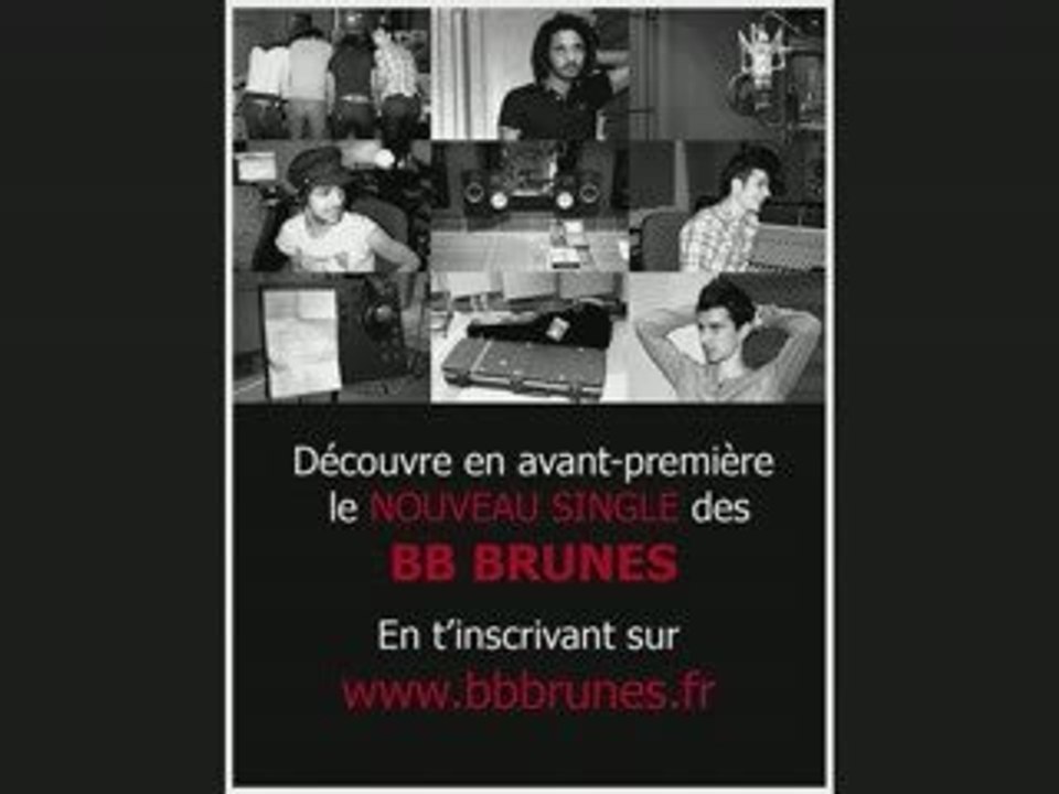 BB Brunes - Dynamite (NOUVEAU SINGLE) 2009