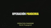 Opération Pandémie