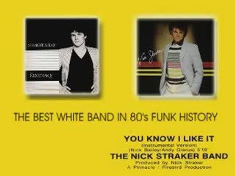 Nick Straker Band - You Know I Like It [Instrumental]