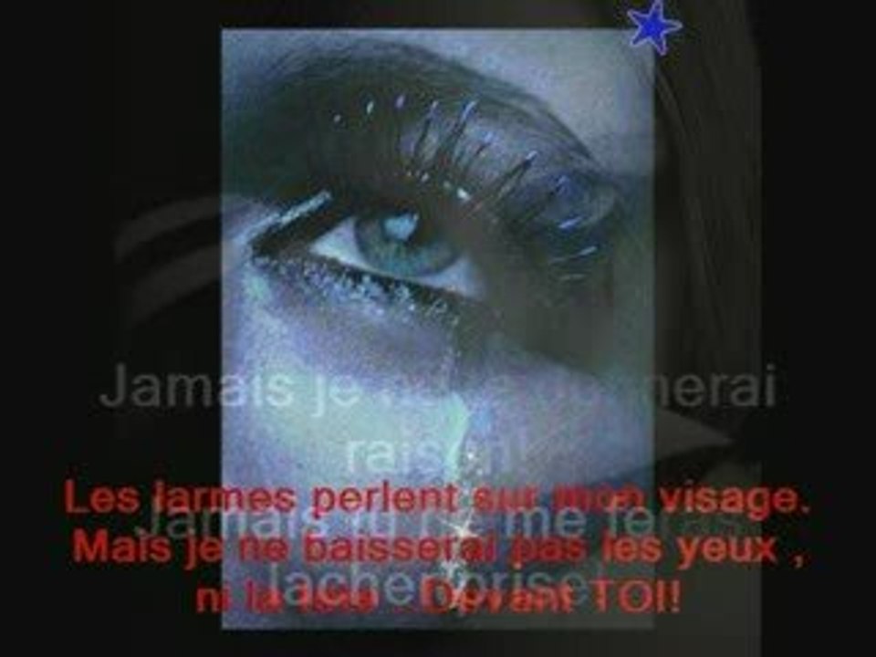 Jamais...