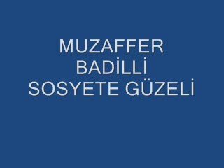 Muzaffer Badilli Sosyete Güzeli