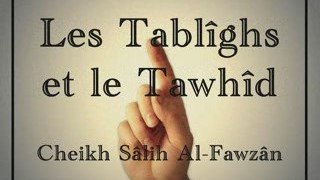 Le Tawhîd égare chez les Tablîghs, incroyable !