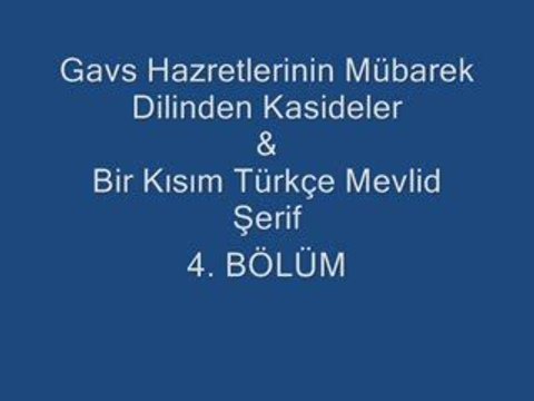Gavs Hazretleri'nin MübarekDilinden Kasideler (1990-1995) 4