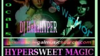 Time Warrior - feat. DJ HahaHyper - Hypersweet Magic