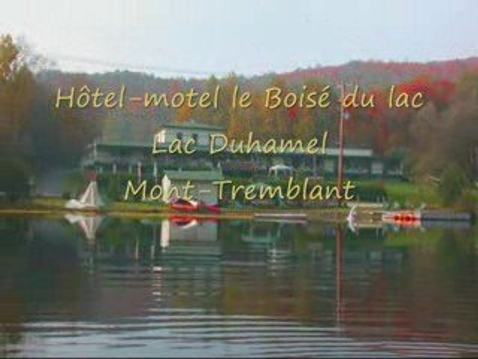 LE BOISÉ DU LAC à Mont-Tremblant (québec)