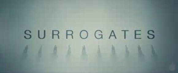Surrogates - #2 Trailer