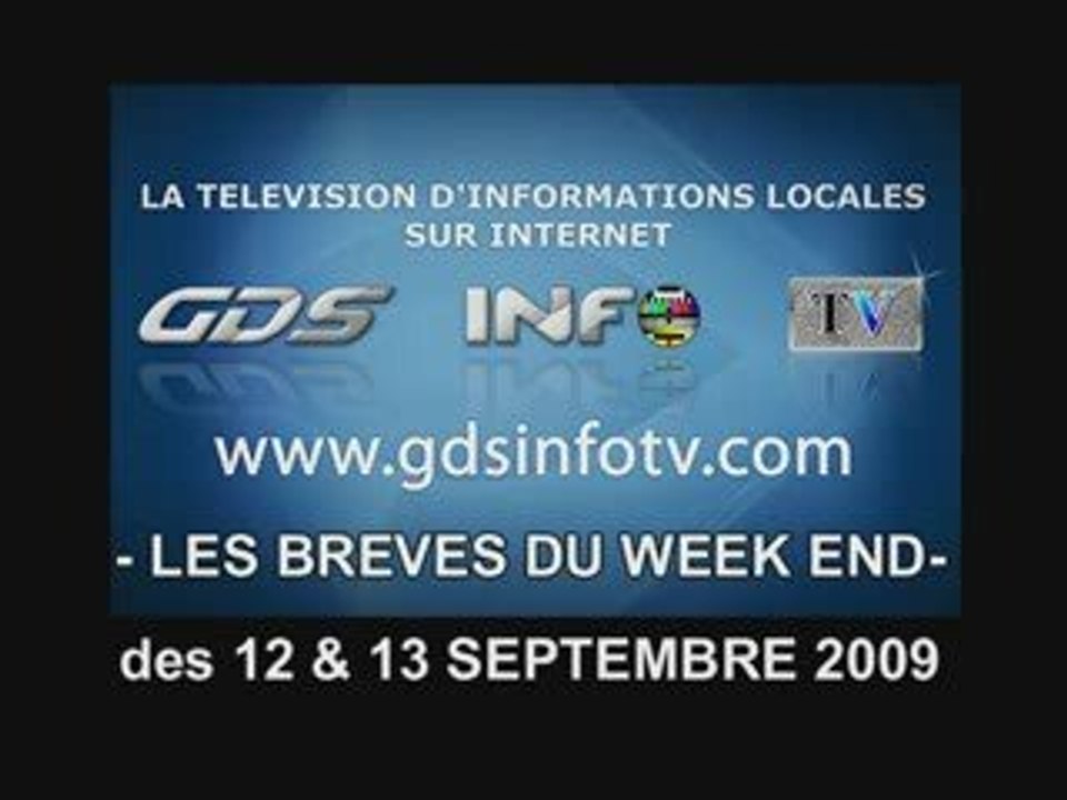 GDSINFOTV LES BREVES DU 12 ET 13 SEPTEMBRE 2009