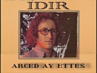 IDIR  -ARCED AY ETTES-