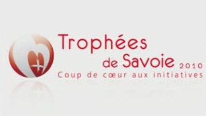 Participez aux Trophées de Savoie 2010 !