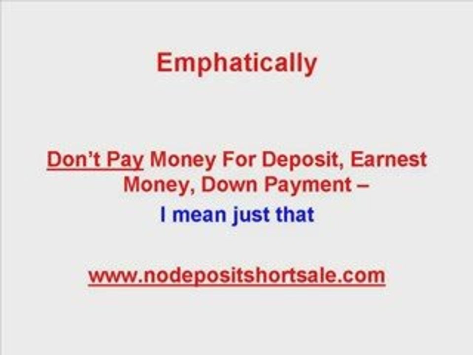 How to Avoid Short Sale Good Faith or Consideration Money