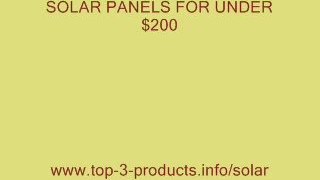 Solar Power For Your House for under $200 - DIY Solutions