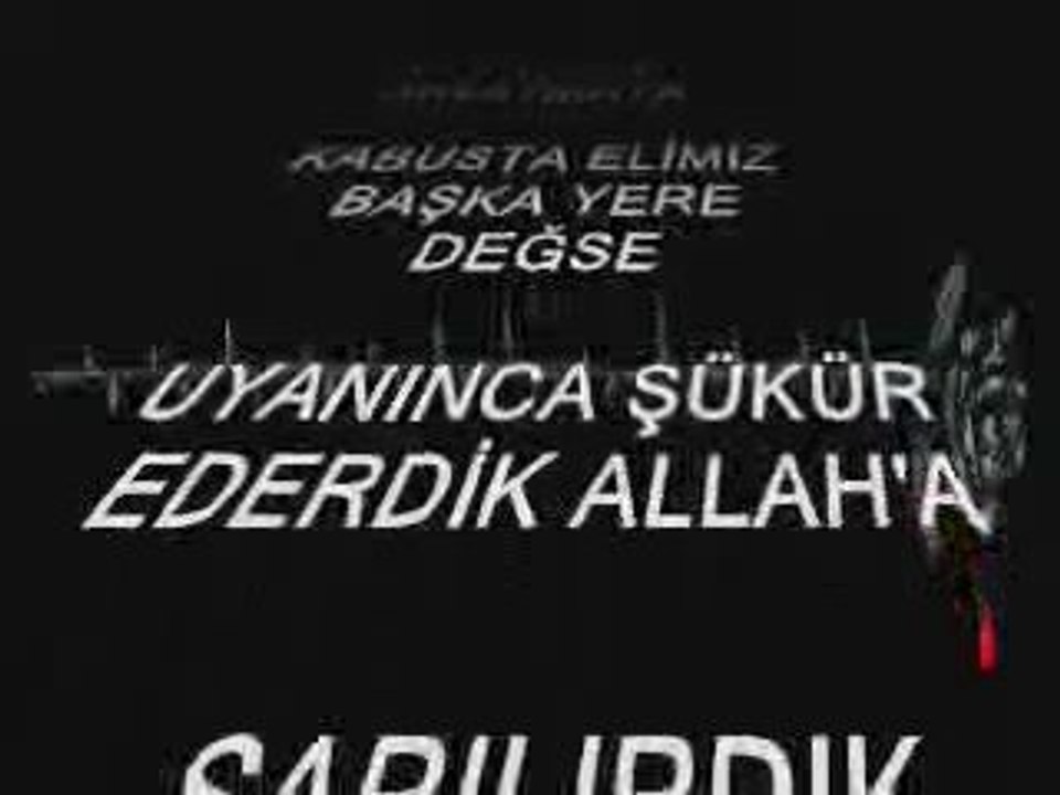 arsız-nasıl kıydın...