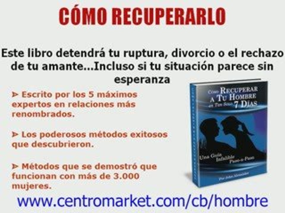 Como Recuperar A Tu Hombre