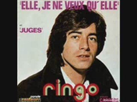 Ringo - Elle, je ne veux qu'elle