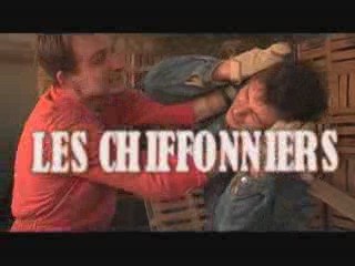 LES CHIFFONNIERS ( Bande annonce )