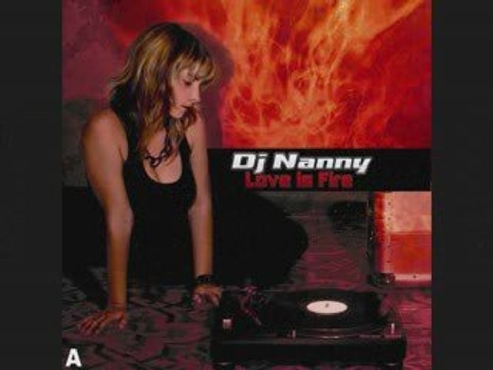 Dj Nanny - Love Is Fire- (dan002mx)
