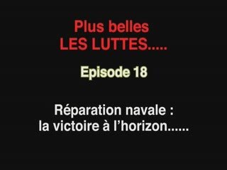 Plus belles LES LUTTES épisode 18