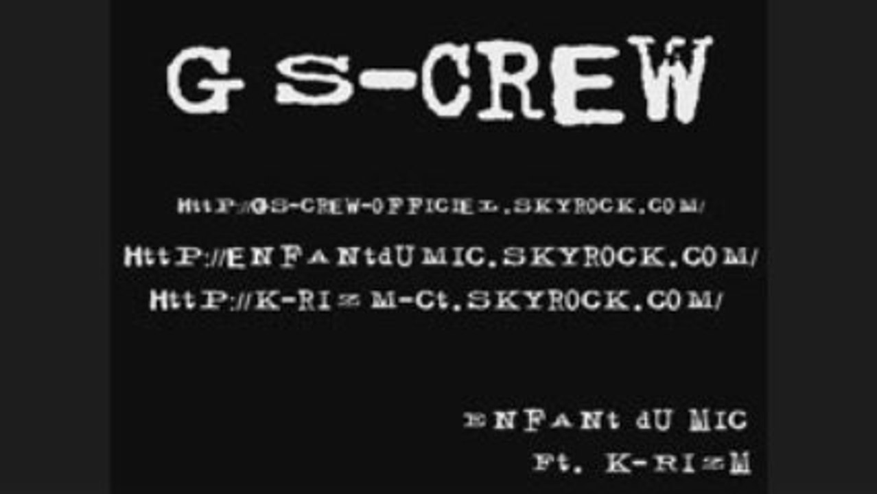 GS-Crew - J'ai grandi