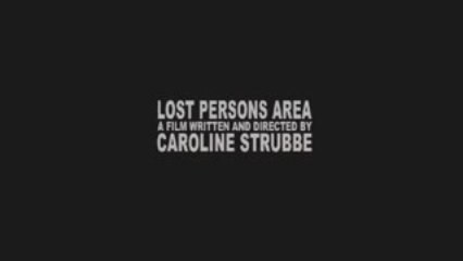 Lost Persons Area (2009) Trailer