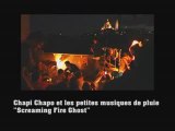 Chapi Chapo - Screaming Fire Ghost