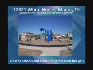 Manor Texas Owner Financed Home - Good, Bad, Ugly Credit OK!