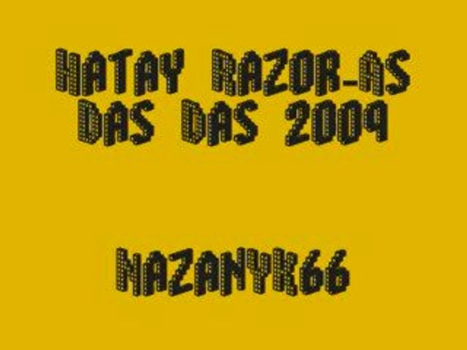 Hatay Razor-As Das Das