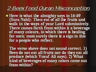 fever From Hellfire  & bees Food s in Islam Misconceptions
