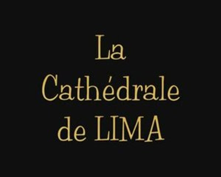 Cathédrale de LIMA