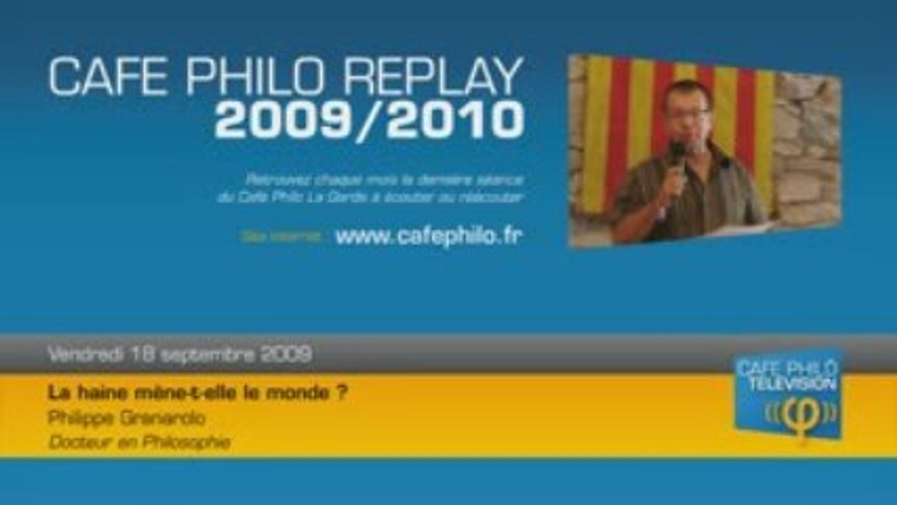 Café Philo Replay n°01 - Septembre 2009
