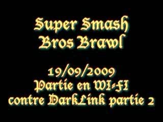 19/09/2009 - Smash Bros Brawl Wi-Fi - Contre DarkLink - P2