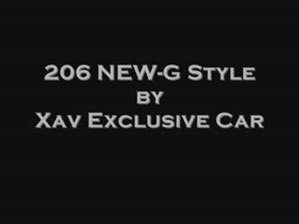 206 NEW-G Style By Xav Exclusive Car