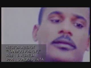 Nestor Azérot - Lanmou Fwagyl
