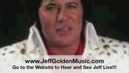 Elvis Tribute Artist #1 Jeff Golden