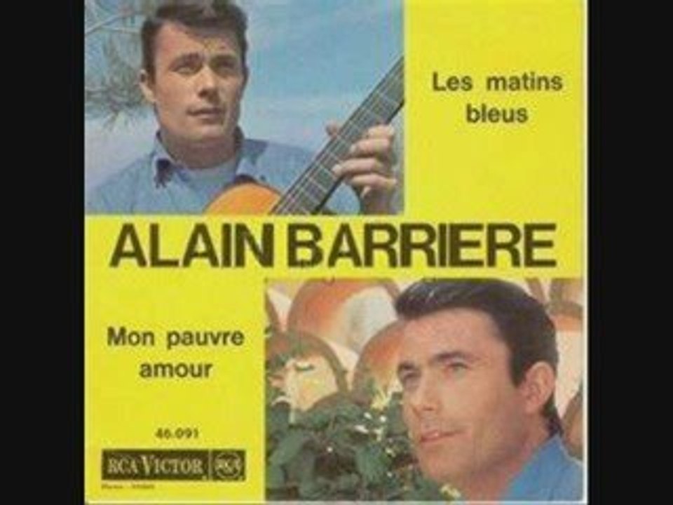Alain Barrière Mon pauvre amour (1966)