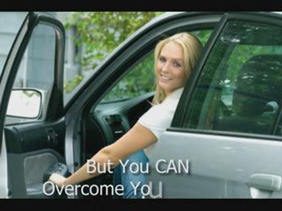 Driving Fear - Overcome Your Fear Of Driving