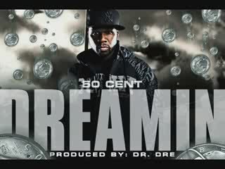 50 Cent - Dreamin' (No DJ/Dirty/CDQ version)