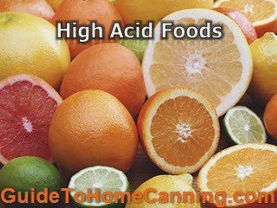 Preserving Foods - Primary Methods For Canning