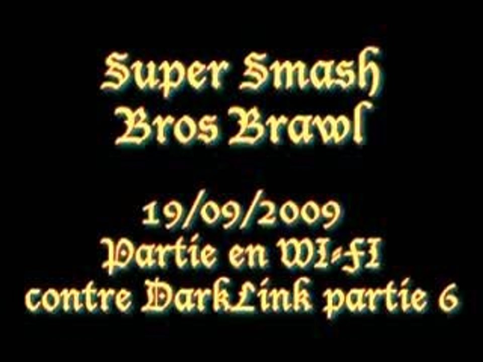 19/09/2009 - Smash Bros Brawl Wi-Fi - Contre DarkLink - P6
